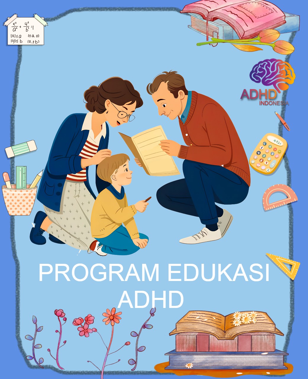 Program ADHD Indonesia Kabupaten Indragiri Hilir Edukasi Dini ADHD untuk Orang Tua